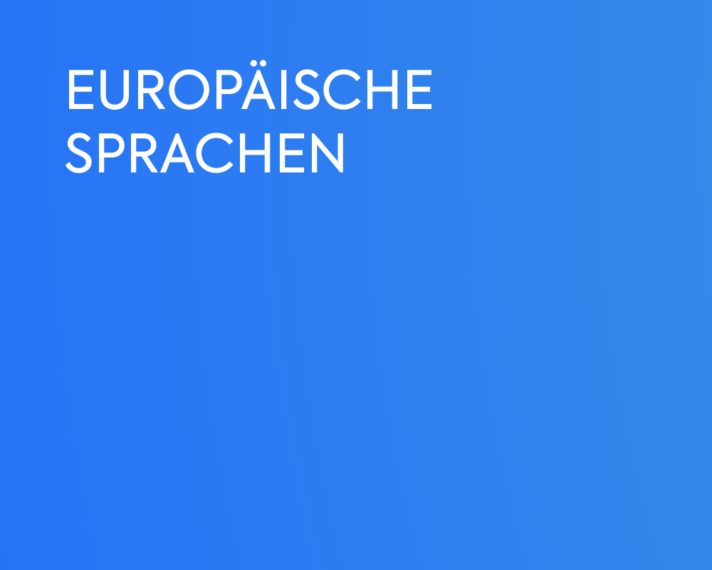 EUROPÄISCHE SPRACHEN